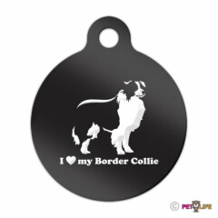 I Love My Border Collie Engraved Keychain Round Tag w/tab sheep dog Many Colors