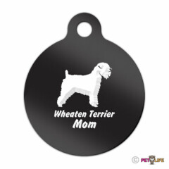 Wheaten Terrier Mom Engraved Keychain Round Tag w/tab wheatie Many Colors