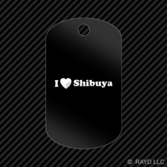 I Love Shibuya Keychain GI dog tag engraved many colors Anime Manga
