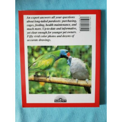 BOOK / "LONG TAILED PARAKEETS" A COMPLETE PET OWNER'S MANUAL - BARRON'S