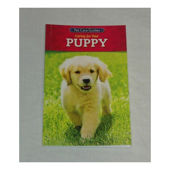 Pet Care Guides Caring for Your Puppy Paperback Book image {1}