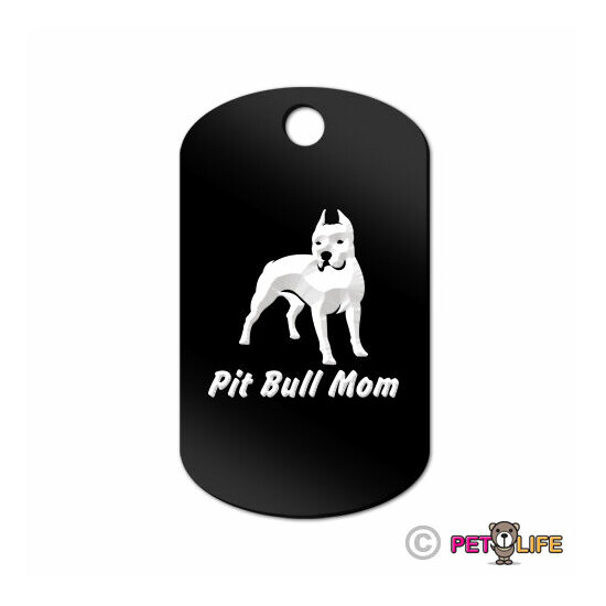 Pit Bull Mom Engraved Keychain GI Tag dog APBT Many Colors image {1}